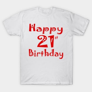 21st Birthday Stickers 21 years old T-Shirt